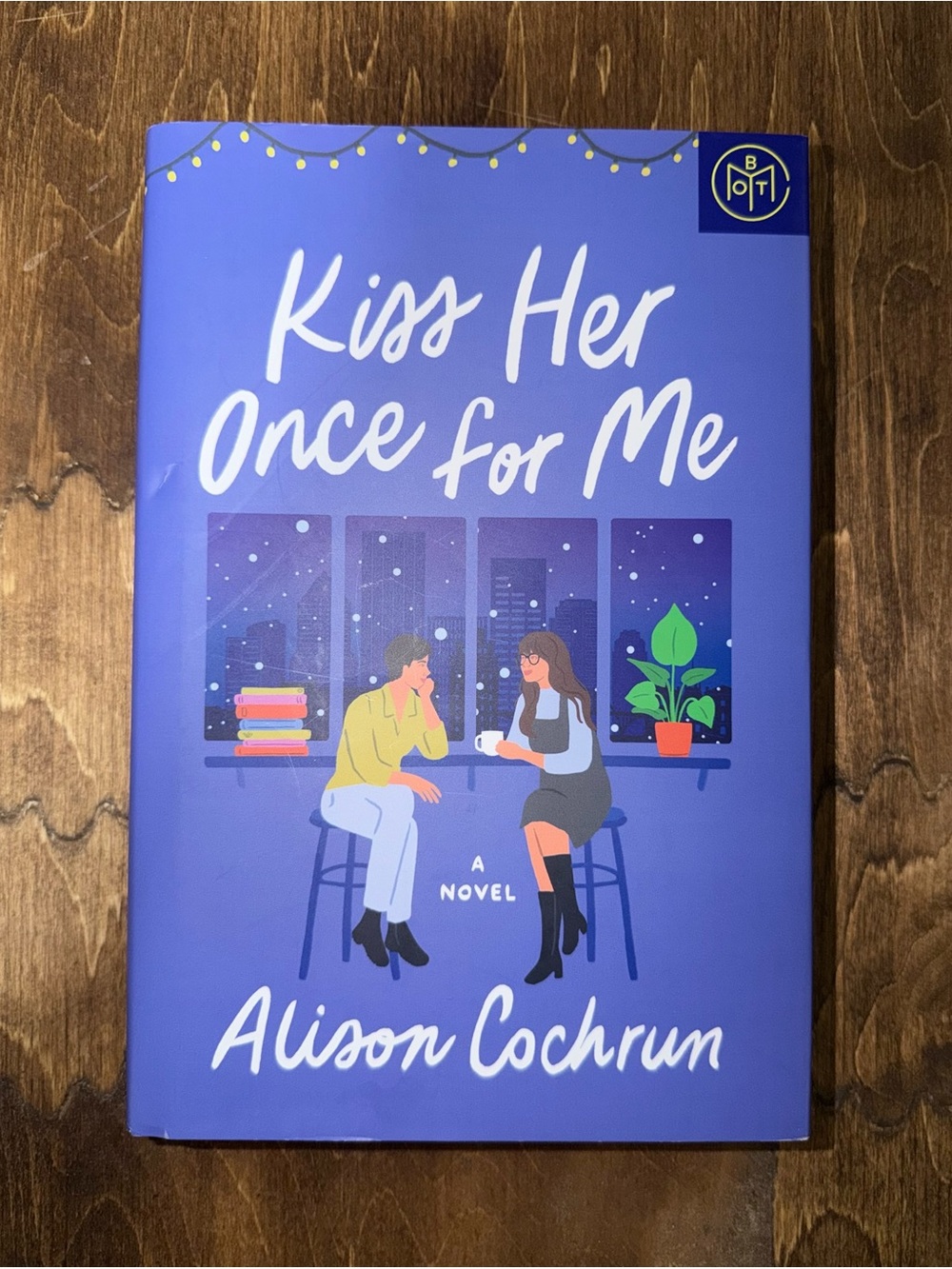 Kiss Her Once for Me by Alison Cochrum - Purple Hardcover Novel